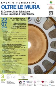 Oltre le mura: il futuro dell’ex Carcere di San Sebastiano passa dalla cultura del progetto. Il 22/07/2026 presso ex Carcere di San Sebastiano Via Roma Sassari